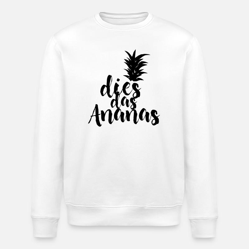 dies das Ananas - Stanley/Stella Unisex Bio-Sweatshirt ROLLER - Weiß