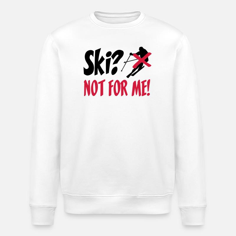 I hate skis - Stanley/Stella ROLLER Unisex Organic Sweatshirt - white