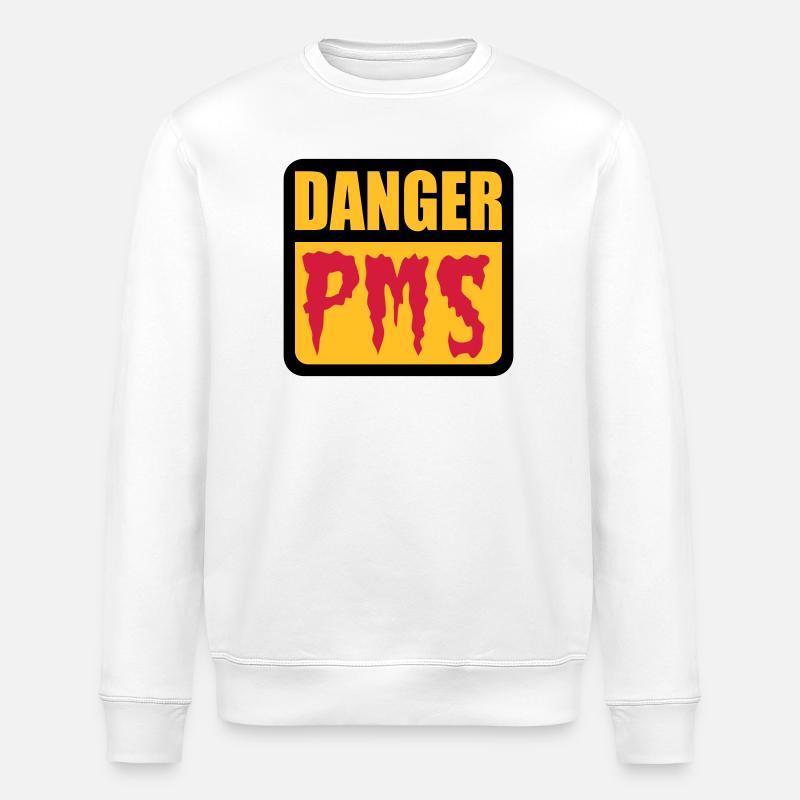 Danger PMS | Prämenstruelles Syndrom | - Stanley/Stella ROLLER Unisex Organic Sweatshirt - white