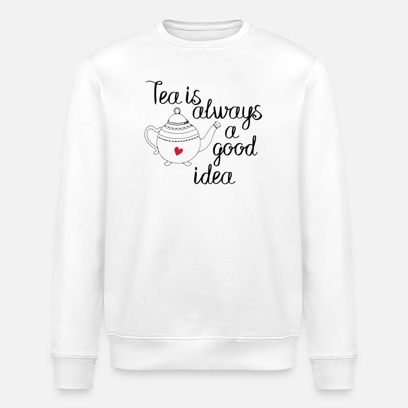 tea is always a good idea 2c - Stanley/Stella ROLLER Unisex Organic Sweatshirt - white