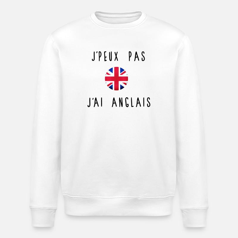 J'peux Pas J'ai Anglais Drapeau - Sweat bio ROLLER Stanley/Stella Unisexe - blanc