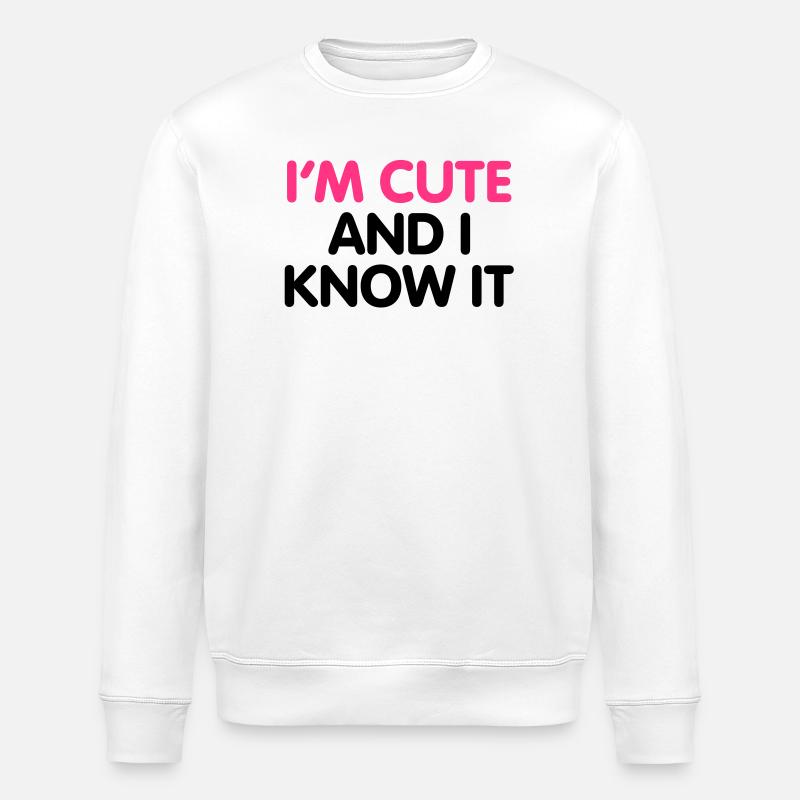 I'm cute and i know it - Stanley/Stella Unisex Bio-Sweatshirt ROLLER - Weiß