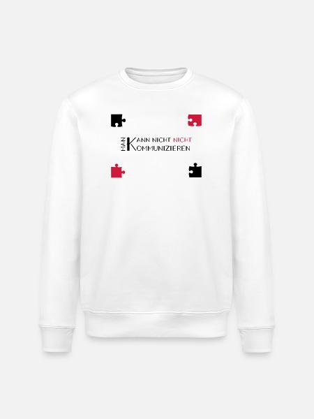 communication watzlawick - Stanley/Stella ROLLER Unisex Organic Sweatshirt - white