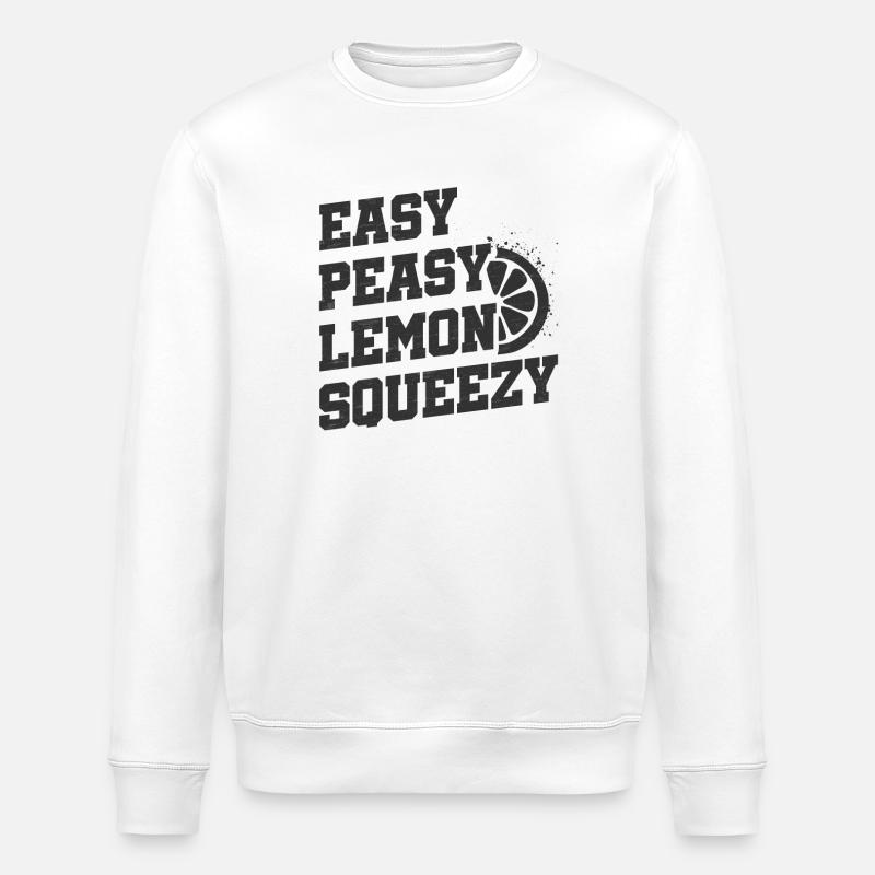 Easy peasy lemon squeezy - Stanley/Stella ROLLER Unisex Organic Sweatshirt - white