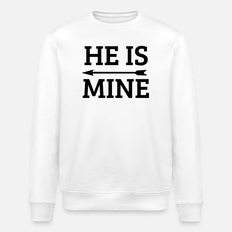 he is mine - Sweat bio ROLLER Stanley/Stella Unisexe - blanc