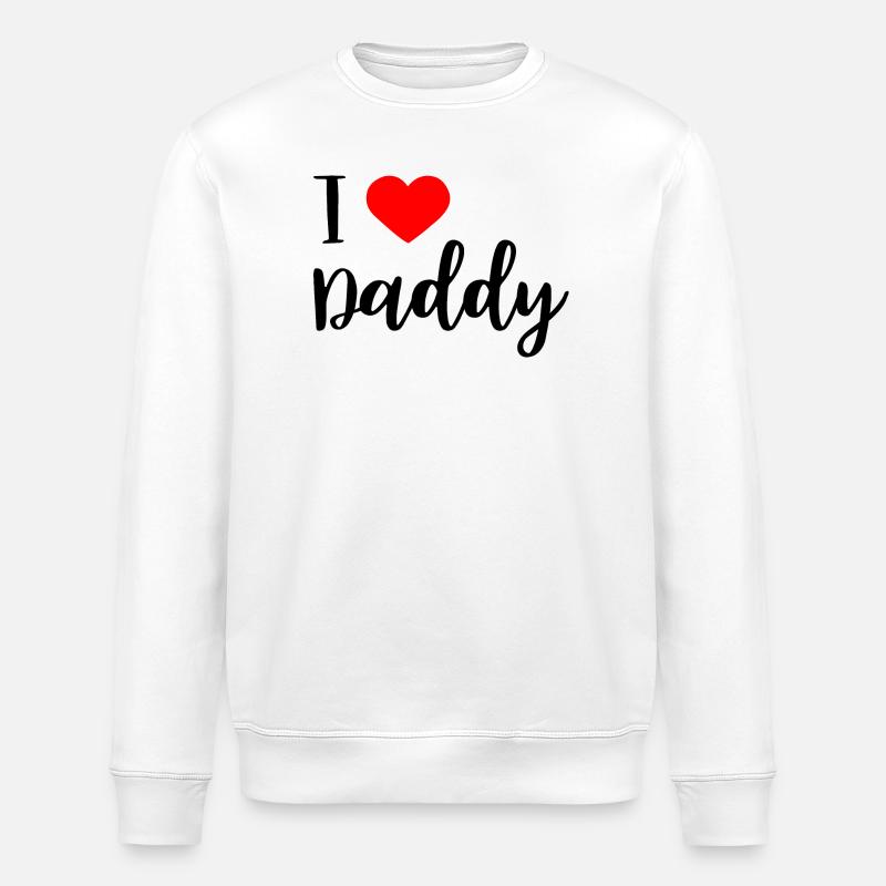 i love daddy - Stanley/Stella Unisex Bio-Sweatshirt ROLLER - Weiß