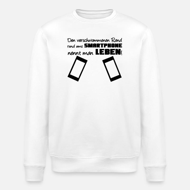 Smartphone Spruch Handy Nerd Geschenk lustig - Stanley/Stella Unisex Bio-Sweatshirt ROLLER - Weiß