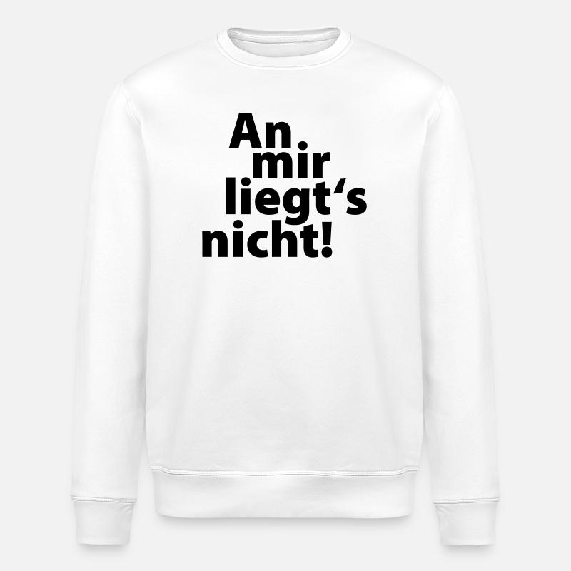 an mir liegts nicht - Stanley/Stella Unisex Bio-Sweatshirt ROLLER - Weiß