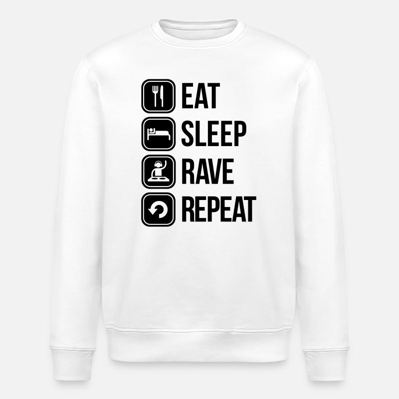 eat sleep rave repeat - Stanley/Stella ROLLER Unisex Organic Sweatshirt - white