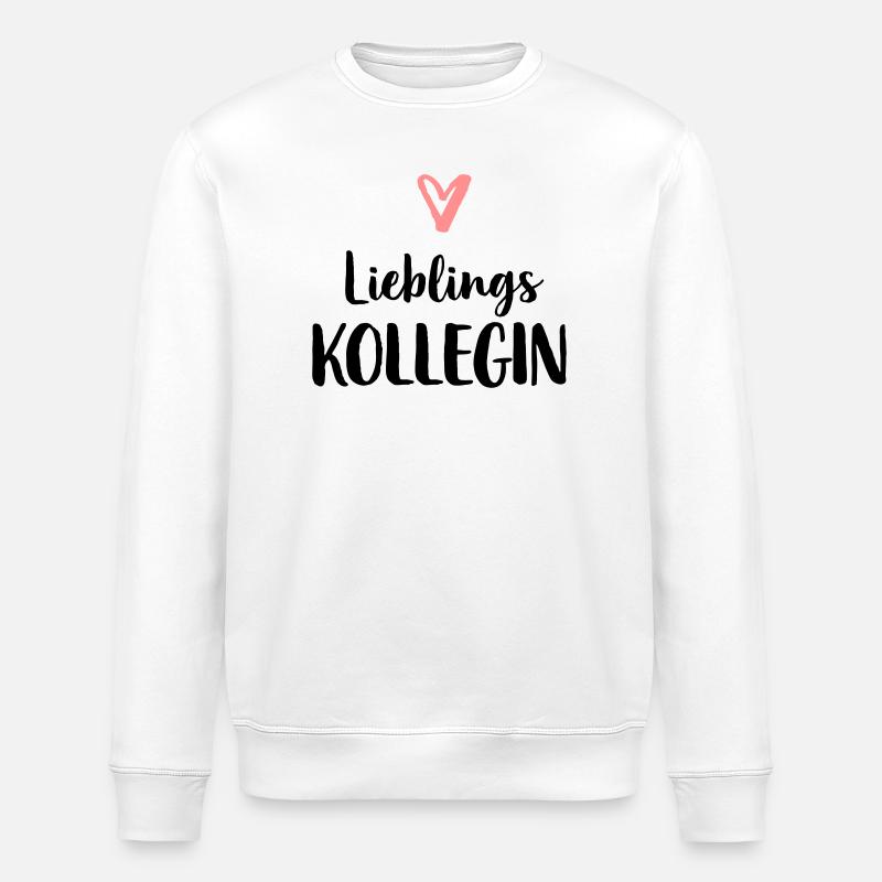 Lieblings Kollegin Beruf Arbeit Freundschaft - Stanley/Stella Unisex Bio-Sweatshirt ROLLER - Weiß