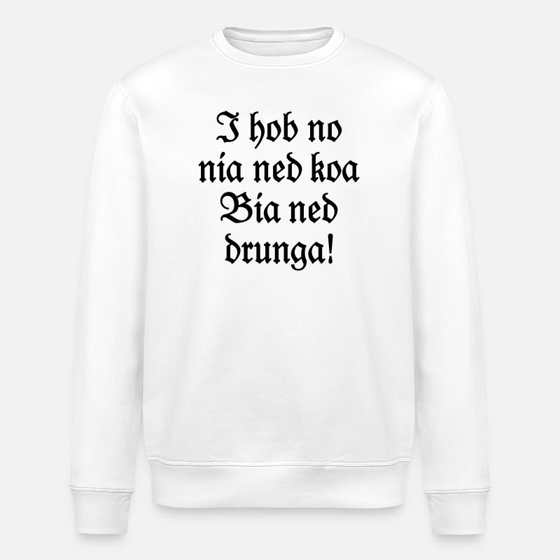 Biertrinker Bayerischer Bier Spruch - Stanley/Stella Unisex Bio-Sweatshirt ROLLER - Weiß