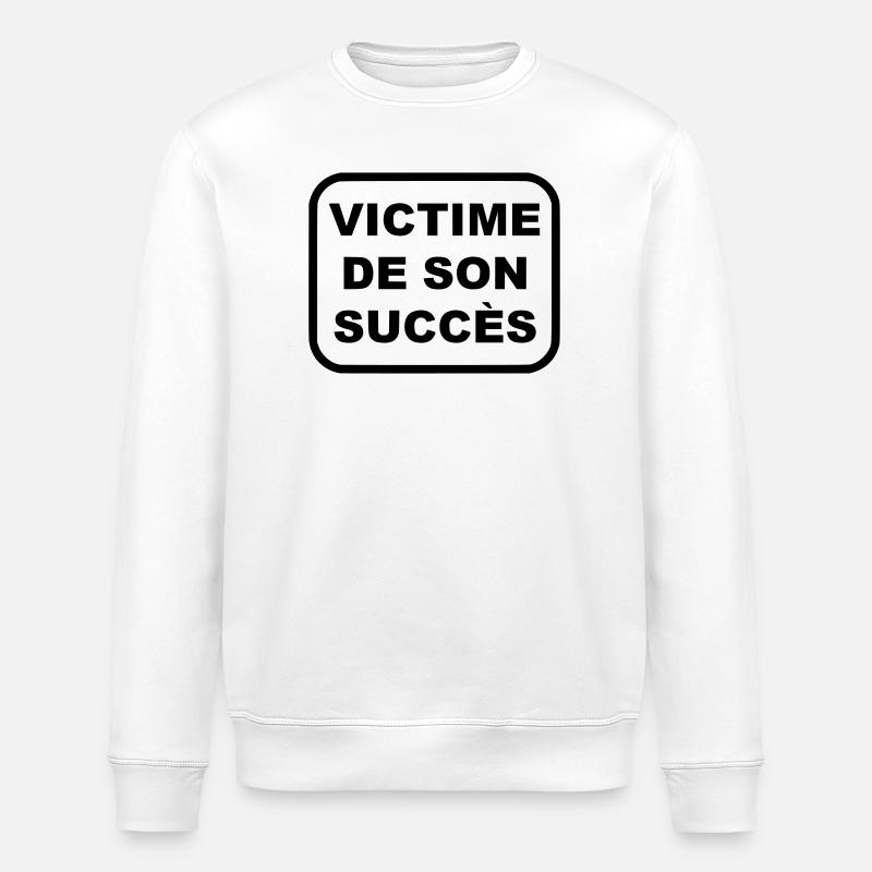 Victime de son succès - Sweat bio ROLLER Stanley/Stella Unisexe - blanc