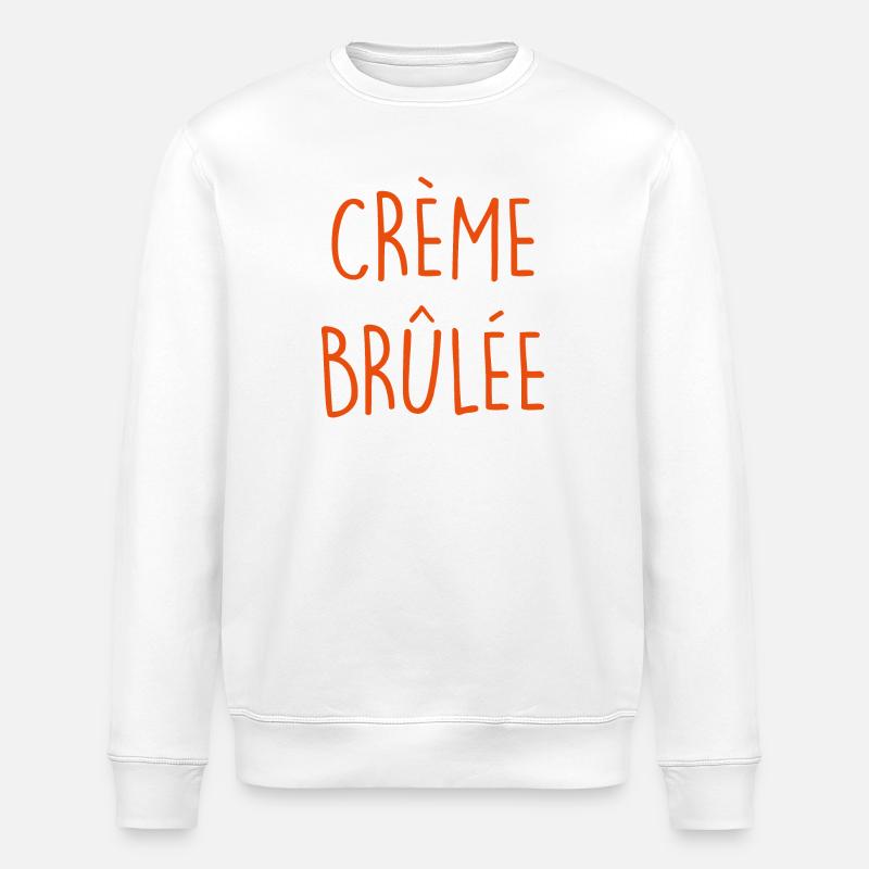 PUDDING À LA CRÈME BRÛLÉE - Sweat bio ROLLER Stanley/Stella Unisexe - blanc