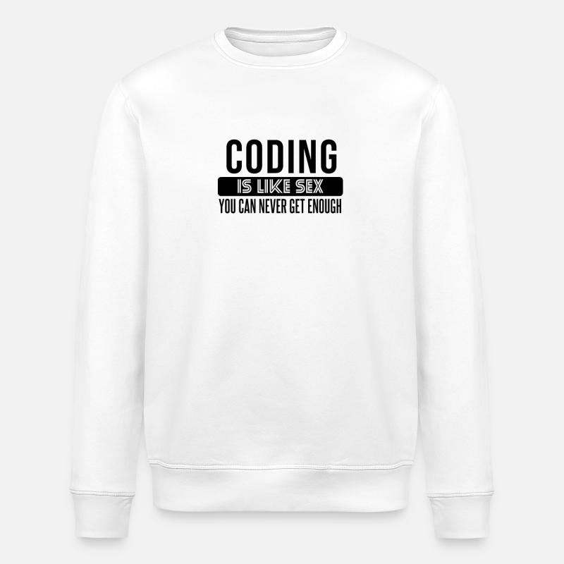 Coding Statement – Provokantes Entwicklerdesign - Stanley/Stella Unisex Bio-Sweatshirt ROLLER - Weiß