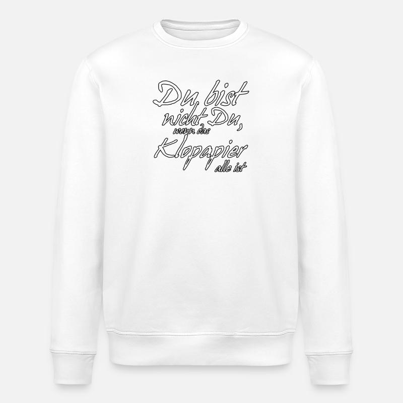 Klopapier lustig Spruch Virus Statement - Stanley/Stella Unisex Bio-Sweatshirt ROLLER - Weiß