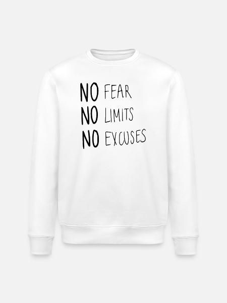No Fear No Limit No Excuses - Stanley/Stella ROLLER Unisex Organic Sweatshirt - white