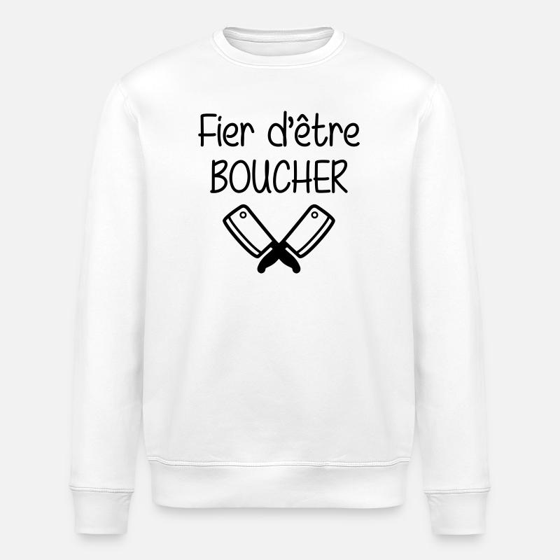 Fier d'être boucher - Sweat bio ROLLER Stanley/Stella Unisexe - blanc