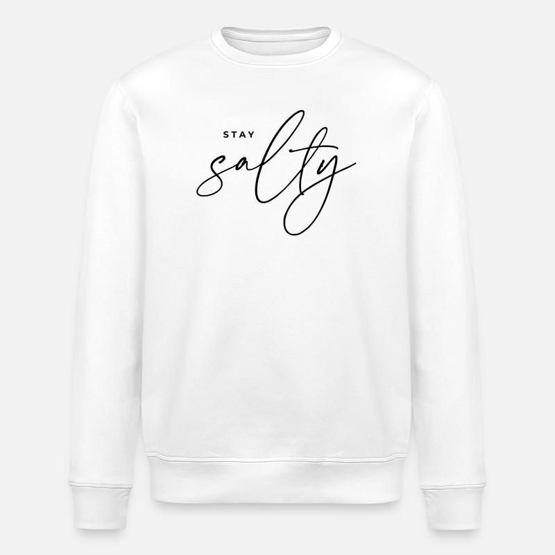 Stay Salty - Stanley/Stella Unisex Bio-Sweatshirt ROLLER - Weiß