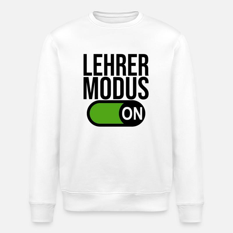 Lehrer Modus (schwarz) - Stanley/Stella Unisex Bio-Sweatshirt ROLLER - Weiß