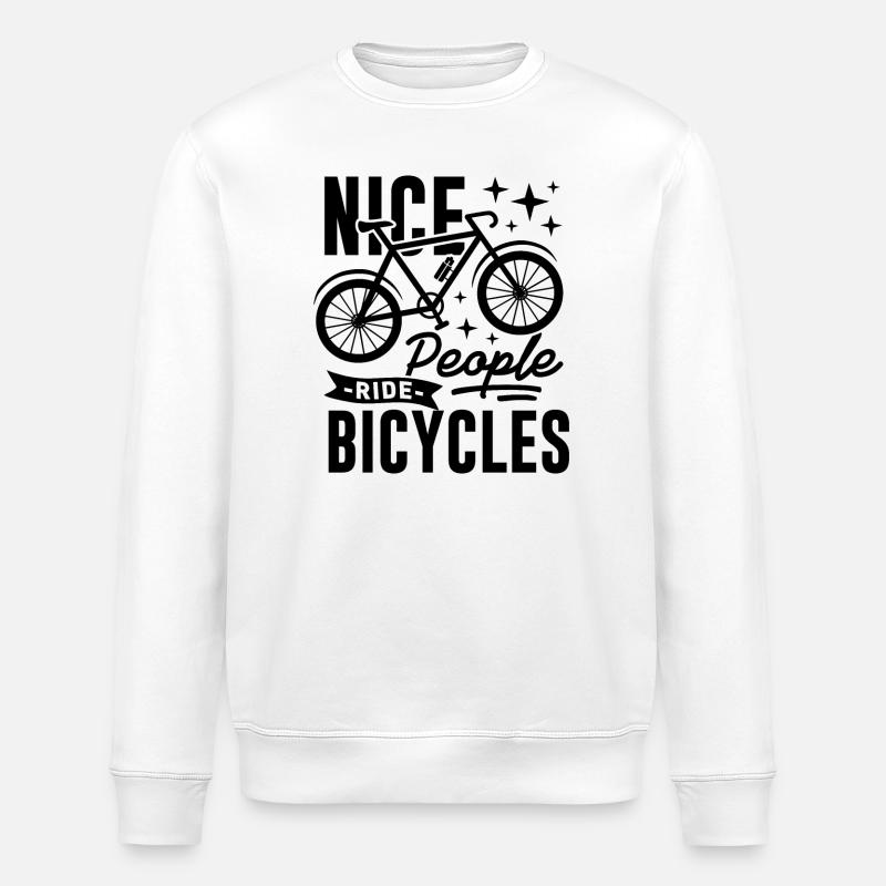 Nice People Ride Bicycles Saying - Stanley/Stella ROLLER Unisex Organic Sweatshirt - white