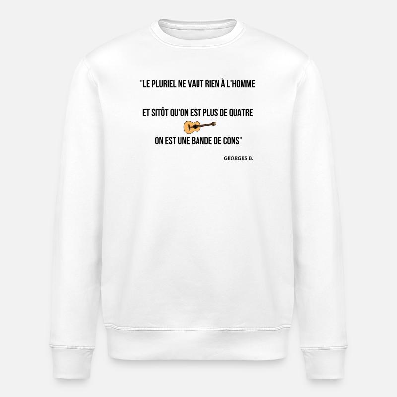 Sitôt qu'on est plus de 4... - Sweat bio ROLLER Stanley/Stella Unisexe - blanc