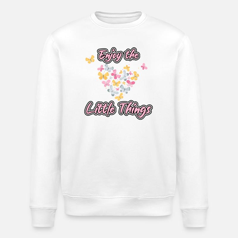 Profite de ces petites choses - Sweat bio ROLLER Stanley/Stella Unisexe - blanc