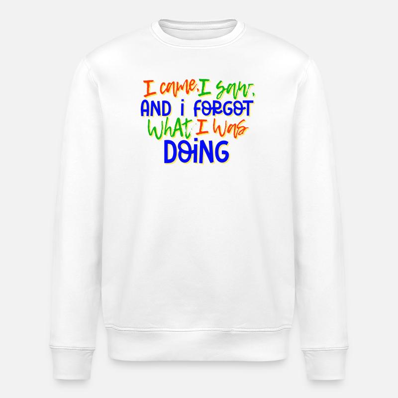 Humorvoll Statement Spruch Sprüche - Stanley/Stella Unisex Bio-Sweatshirt ROLLER - Weiß