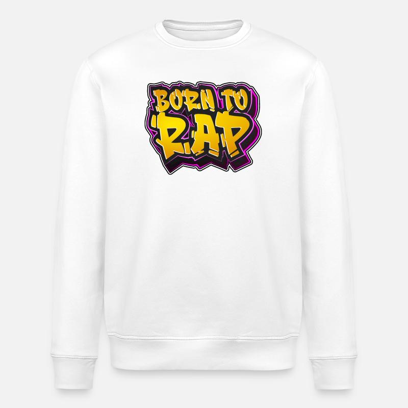 Geboren um zu rappen - Stanley/Stella Unisex Bio-Sweatshirt ROLLER - Weiß