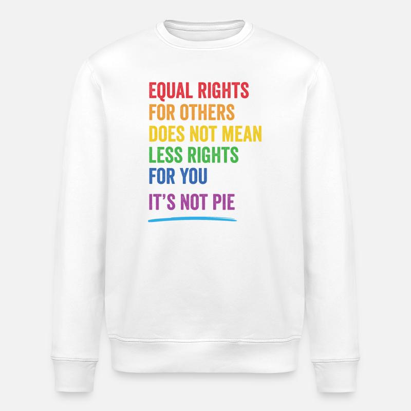 LGBT - Égalité des droits pour autrui - Sweat bio ROLLER Stanley/Stella Unisexe - blanc