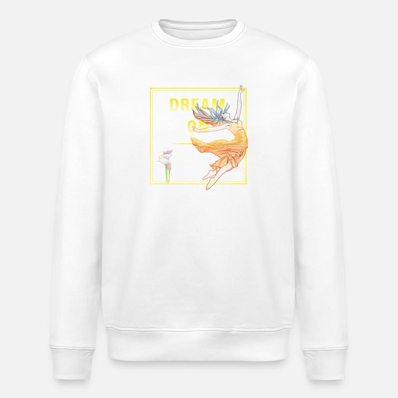 Dream On - Stanley/Stella ROLLER Unisex Organic Sweatshirt - white