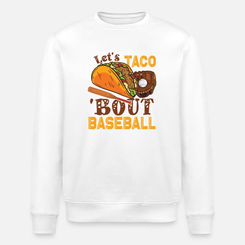 Let's Taco Bout Baseball - Sweat bio ROLLER Stanley/Stella Unisexe - blanc