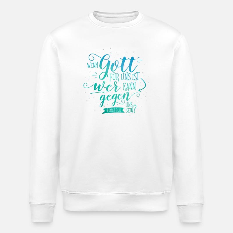 Quand Dieu est pour nous - Sweat bio ROLLER Stanley/Stella Unisexe - blanc