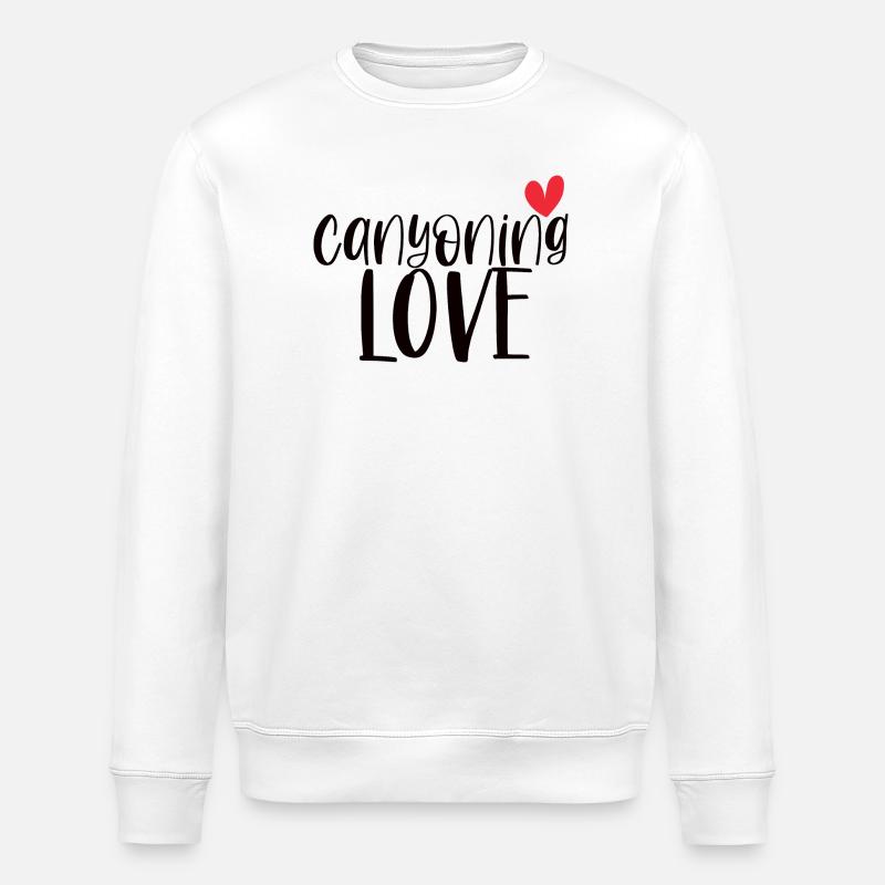 Escalade Canyoning Love Mountain Canyon Cadeau - Sweat bio ROLLER Stanley/Stella Unisexe - blanc