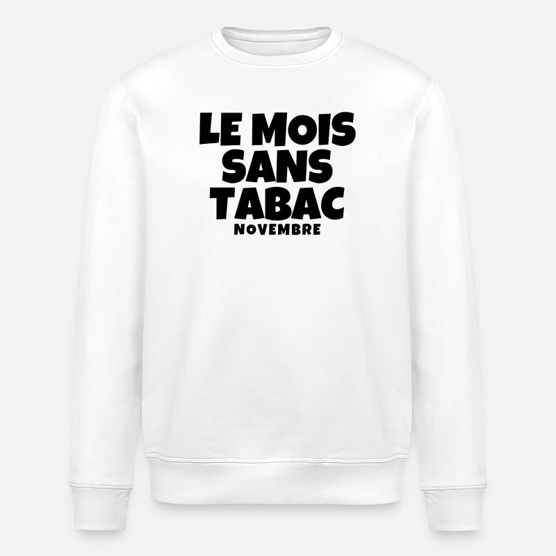 tabac, mois sans tabac, anti tabac - Sweat bio ROLLER Stanley/Stella Unisexe - blanc