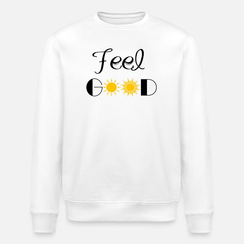 feel good - Stanley/Stella ROLLER Unisex Organic Sweatshirt - white