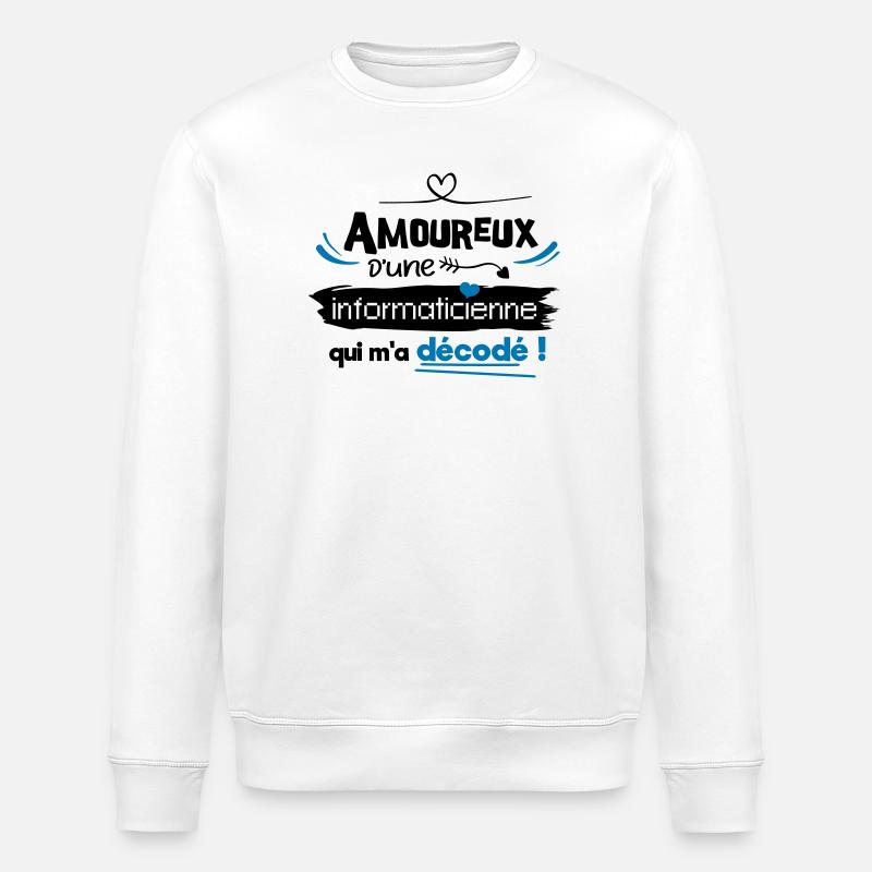 Amoureux d'une informaticienne ! humour geek - Sweat bio ROLLER Stanley/Stella Unisexe - blanc