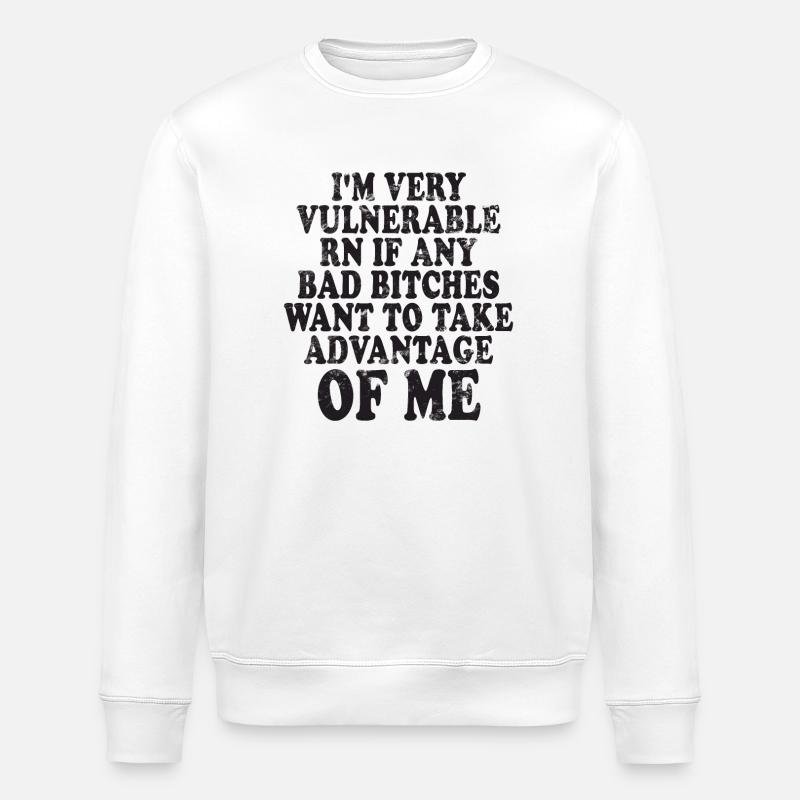 I'm Very Vulnerable RN - Stanley/Stella Unisex Bio-Sweatshirt ROLLER - Weiß