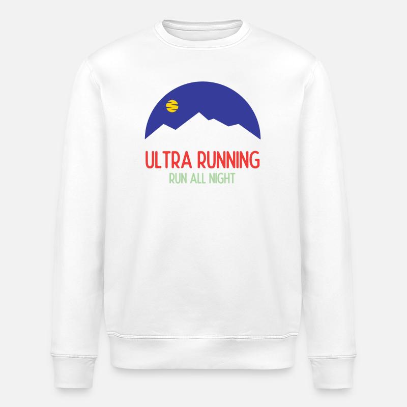 Ultra Running – Run All Night - Stanley/Stella ROLLER Unisex Organic Sweatshirt - white