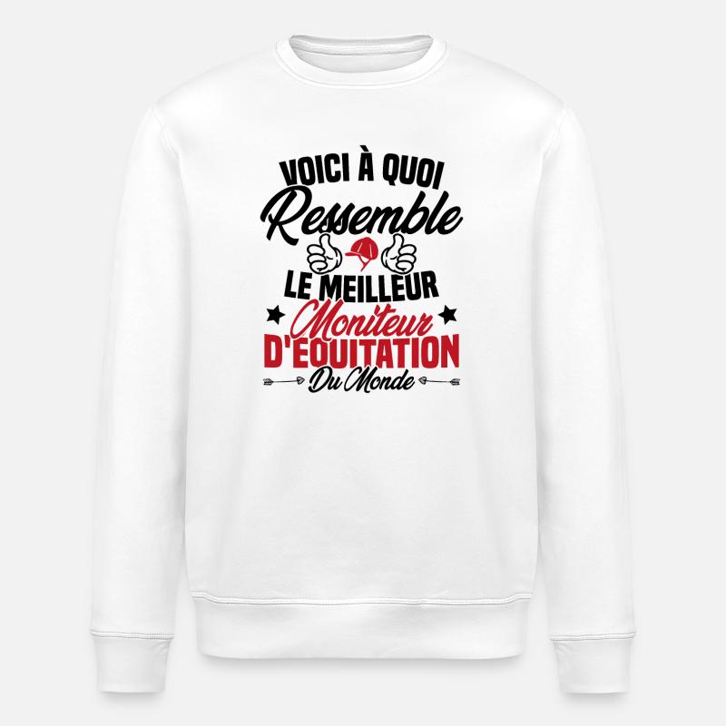 Le meilleur moniteur d'équitation du monde - Sweat bio ROLLER Stanley/Stella Unisexe - blanc