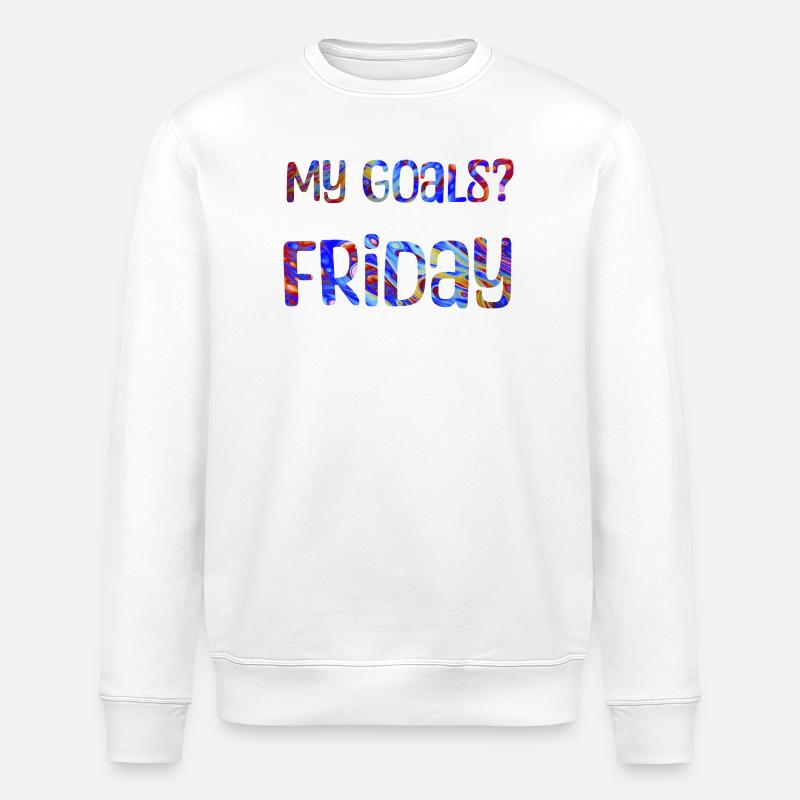 Mes objectifs ? Vendredi - Mon objectif? Vendredi - Sweat bio ROLLER Stanley/Stella Unisexe - blanc