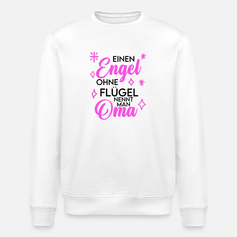 Oma Engel Spruch Geschenk - Stanley/Stella Unisex Bio-Sweatshirt ROLLER - Weiß