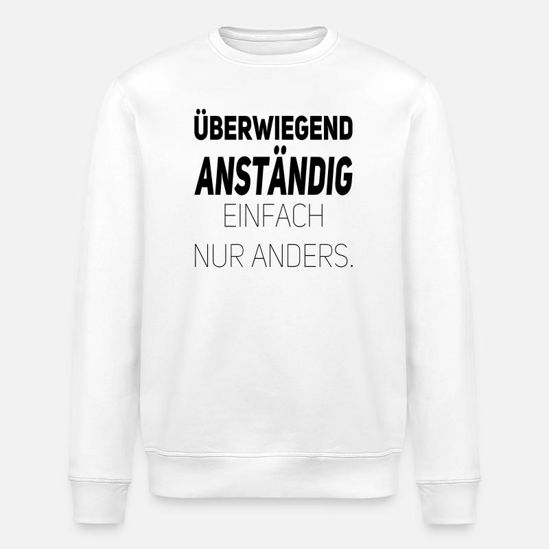 Anständig einfach nur anders - Stanley/Stella Unisex Bio-Sweatshirt ROLLER - Weiß