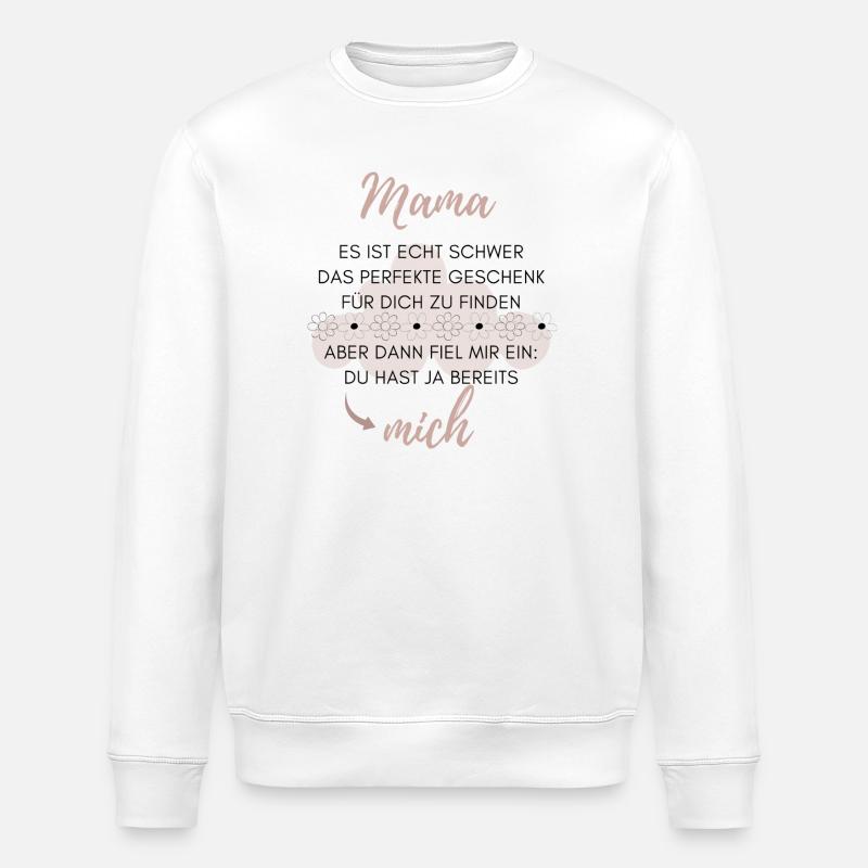 Mama Geschenk - Stanley/Stella Unisex Bio-Sweatshirt ROLLER - Weiß