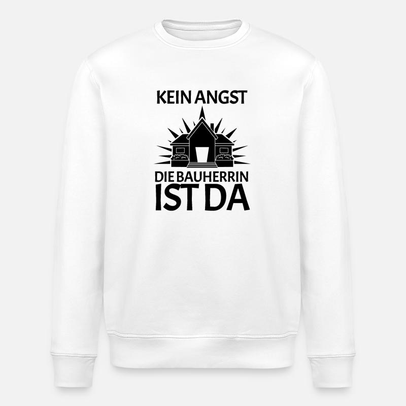 Bauherrin Richtfest Hausbau - Stanley/Stella Unisex Bio-Sweatshirt ROLLER - Weiß