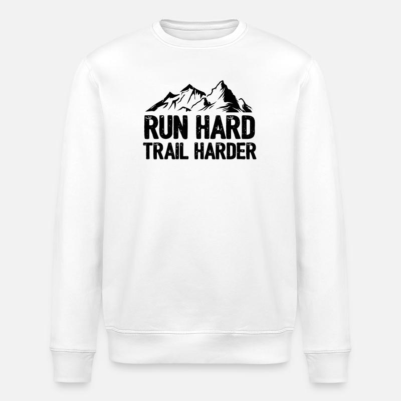 Laufen Sie hart. Härterer Trail. - Stanley/Stella Unisex Bio-Sweatshirt ROLLER - Weiß