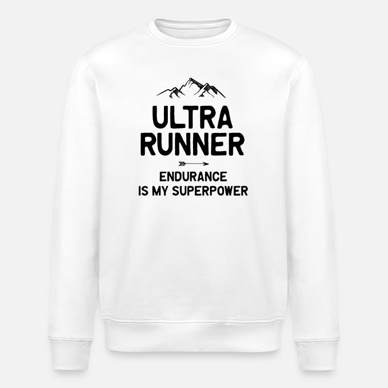 Ultra Runner - Endurance is My Superpower - Stanley/Stella ROLLER Unisex Organic Sweatshirt - white