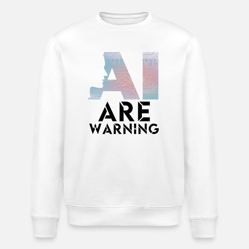 AI alert Caution artificial intelligence - Stanley/Stella ROLLER Unisex Organic Sweatshirt - white