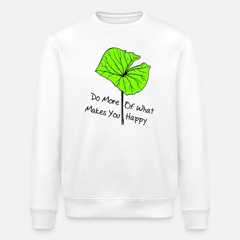 be happy, sei glücklich - Stanley/Stella Unisex Bio-Sweatshirt ROLLER - Weiß