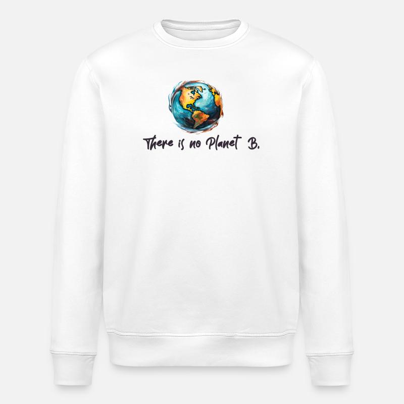 Klimaschutz Kein Planet B - Stanley/Stella Unisex Bio-Sweatshirt ROLLER - Weiß