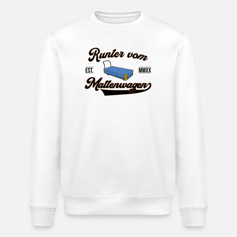 Runter vom Mattenwagen - Stanley/Stella Unisex Bio-Sweatshirt ROLLER - Weiß